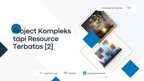 Mobile App Development: Project Kompleks tapi Resource Terbatas