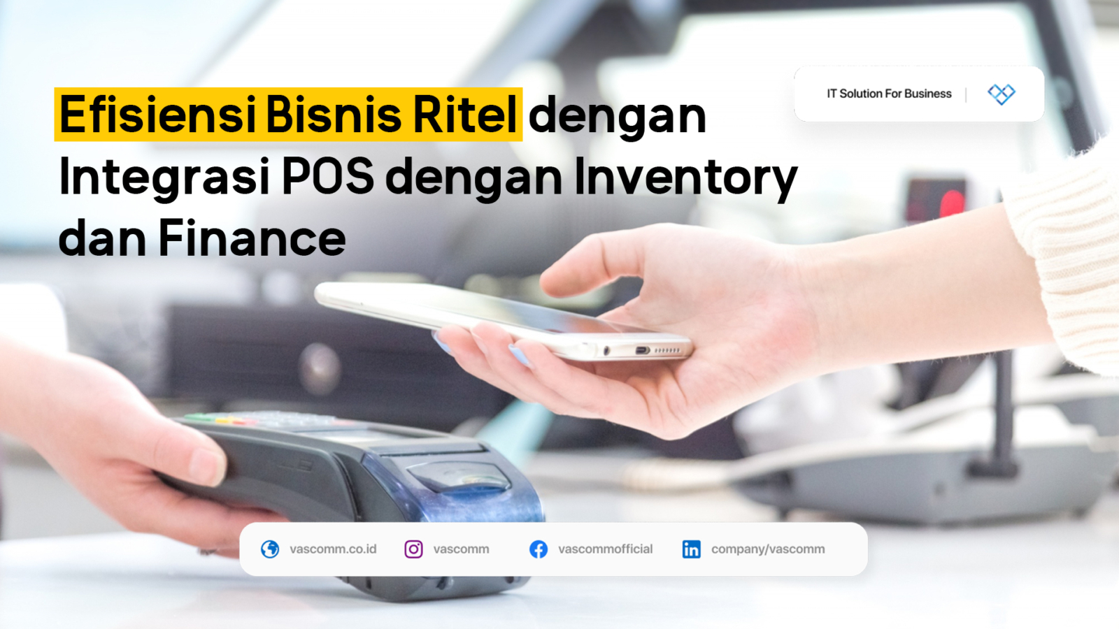 Efisiensi Bisnis Ritel