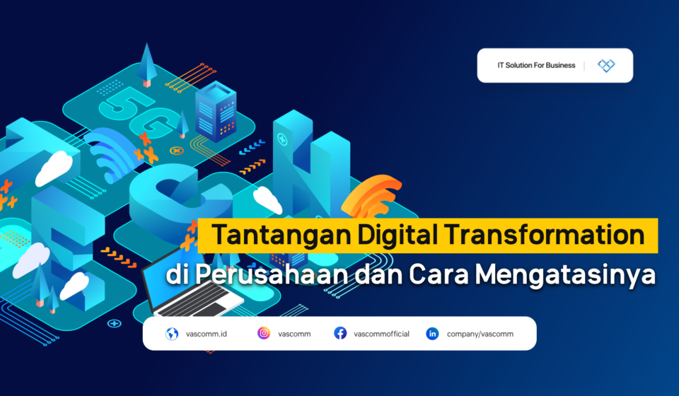 Tantangan Digital Transformation