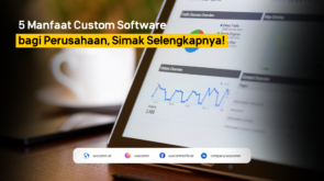 Manfaat Custom Software