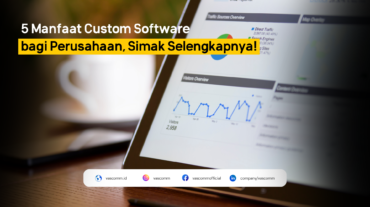 Manfaat Custom Software