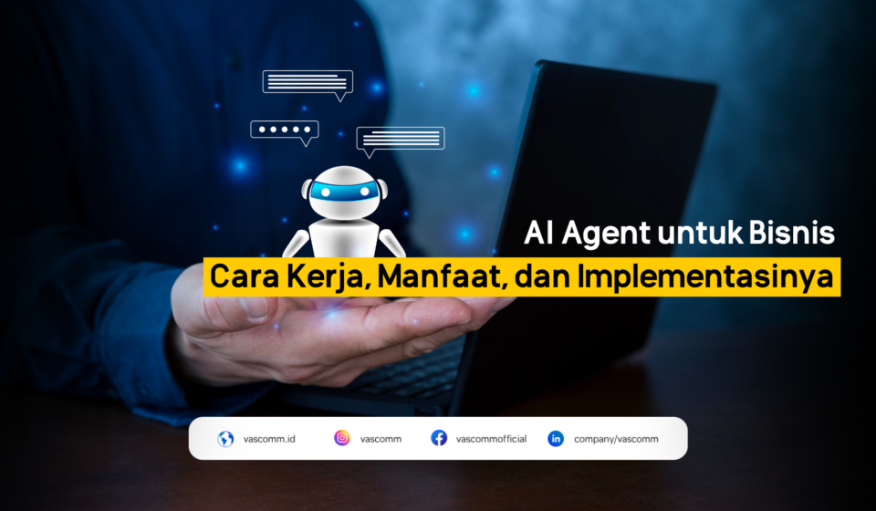 AI Agent untuk Bisnis